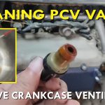 Cleaning the PCV Valve (Positive Crankcase Ventilation)